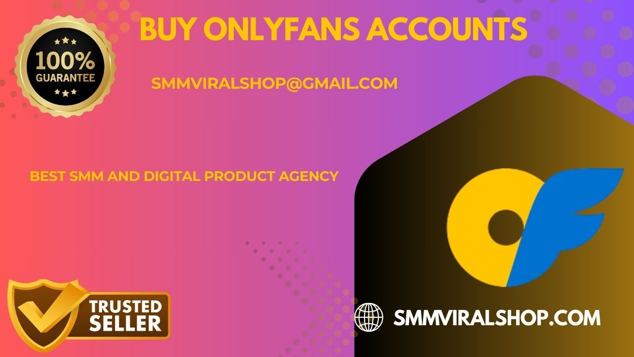 Buy OnlyFans Accounts